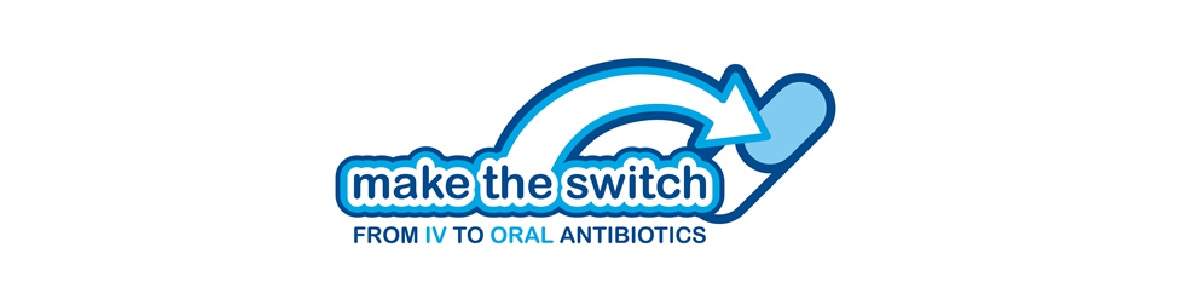 Make the switch. From IV to Oral antibiotics