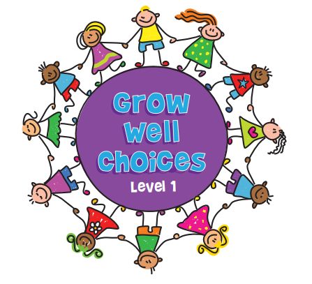 Grow Well Choices Level 1