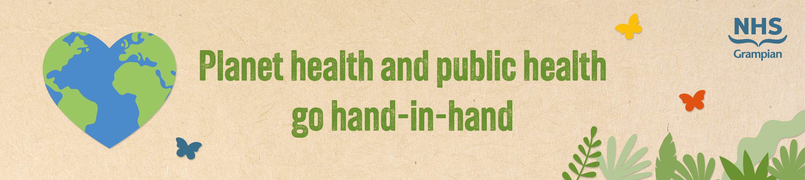 Planet Health and Public Health, ©NHS Grampian Planet Health and Public Health